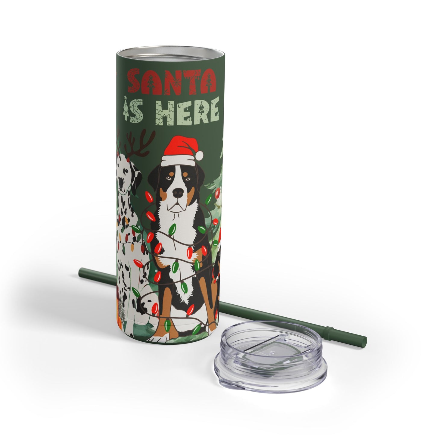 “Santa Is Here” Christmas Dog Stainless Steel Tumbler – Festive Insulated Travel Skinny Matte , 20oz