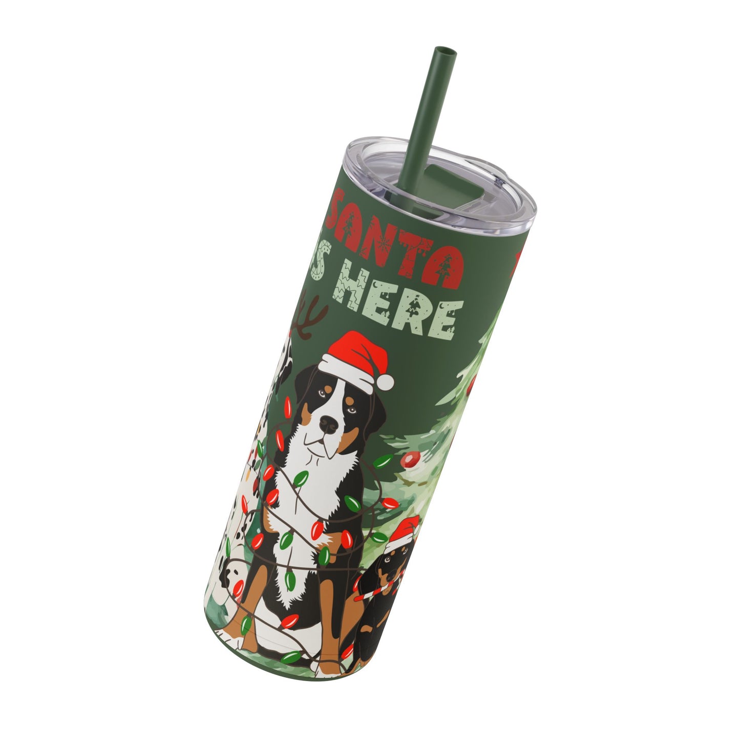 “Santa Is Here” Christmas Dog Stainless Steel Tumbler – Festive Insulated Travel Skinny Matte , 20oz