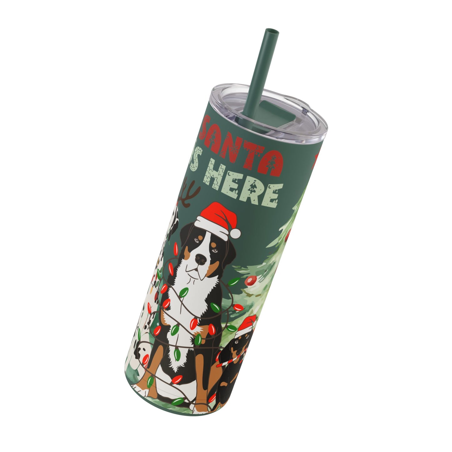 “Santa Is Here” Christmas Dog Stainless Steel Tumbler – Festive Insulated Travel Skinny Matte , 20oz